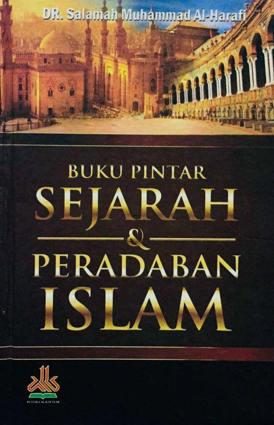 Buku Pintar Sejarah dan Peradaban Islam