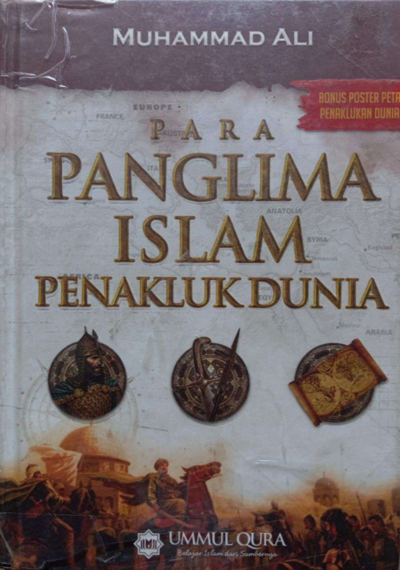 Para Panglima Islam Penakluk Dunia