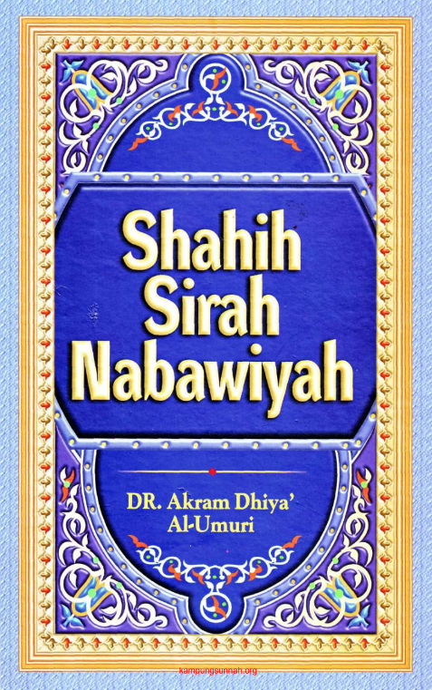 Sirah Nabawiyah yang Shahih