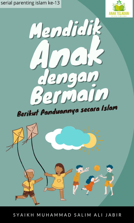 Mendidik Anak dengan Bermain