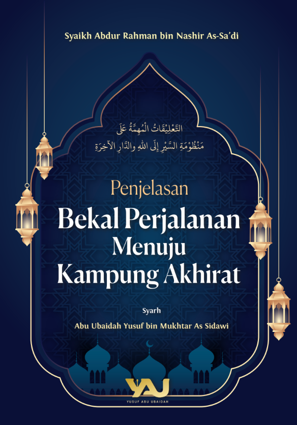 Bekal Menuju Kampung Akhirat