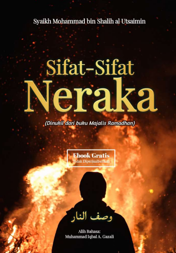 Sifat-Sifat Neraka