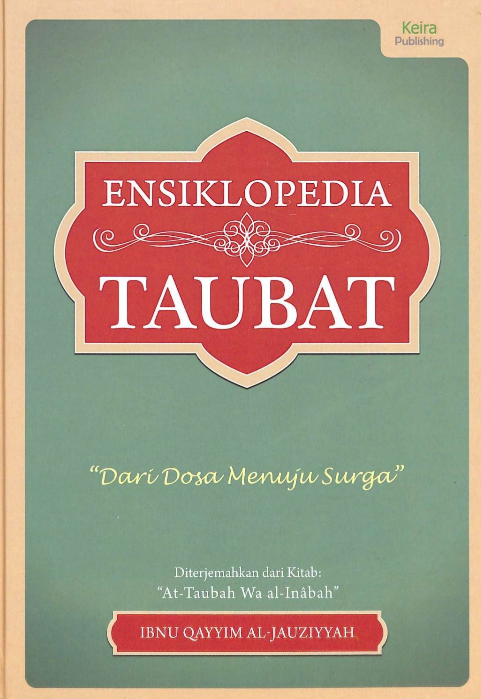 Ensiklopedia Taubat - Dari Dosa Menuju Surga