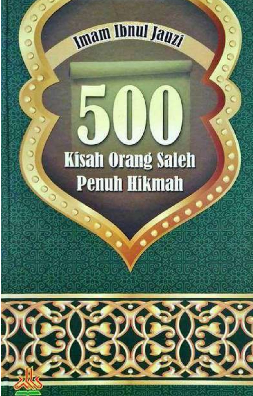Terjemah Uyunul Hikayat, 500 Kisah Orang Shaleh Penuh Hikmah