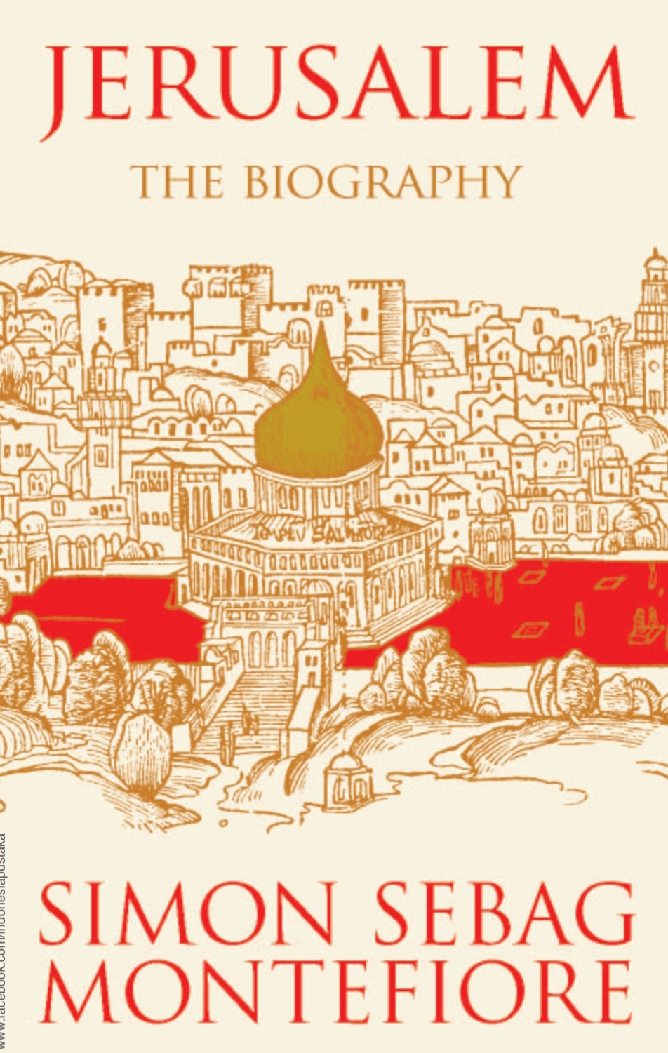Jerusalem The Biography