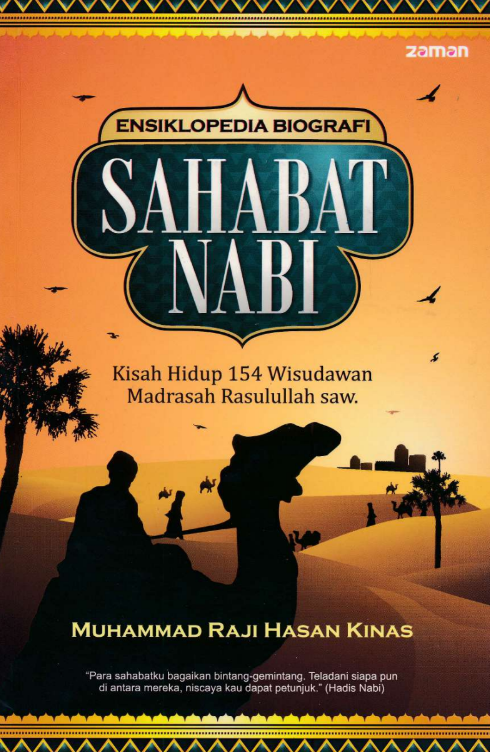 Ensikloped Biografi Sahabat Nabi, Kisah Hidup 154 Wisudawan Madrasah Rasulullah
