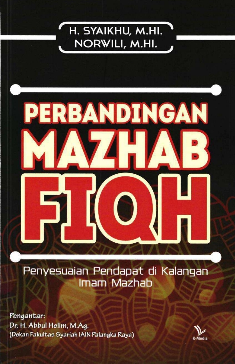 Perbandingan Mazhab Fiqh Penyesuaian Pendapat di Kalangan Imam Mazhab