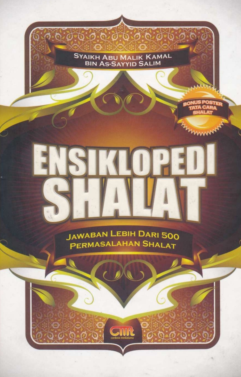 Ensiklopedi Shalat, Jawaban Lebih dari 500 Permasalahan Shalat