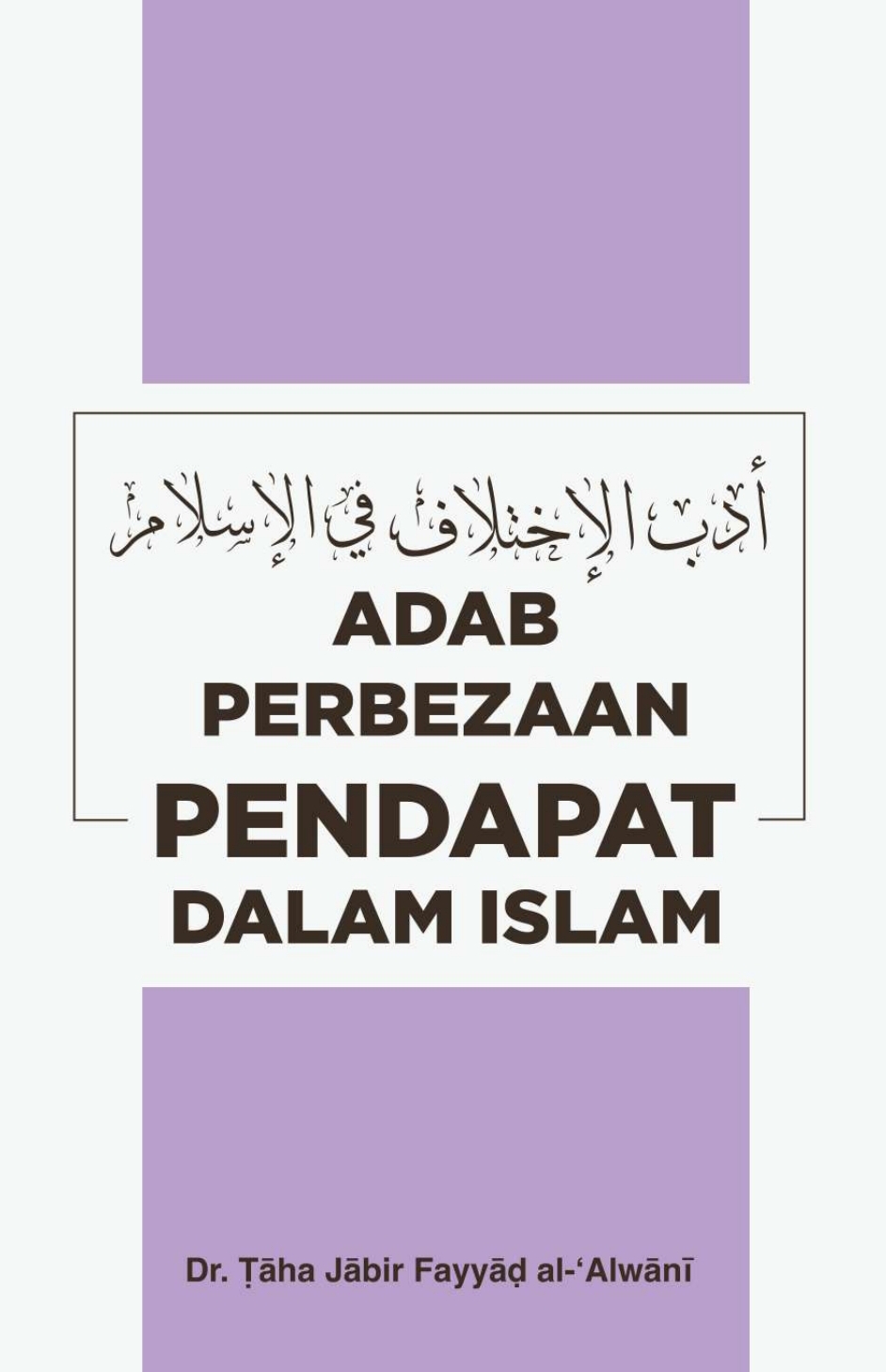Adab Perbedaan Pendapat dalam Islam