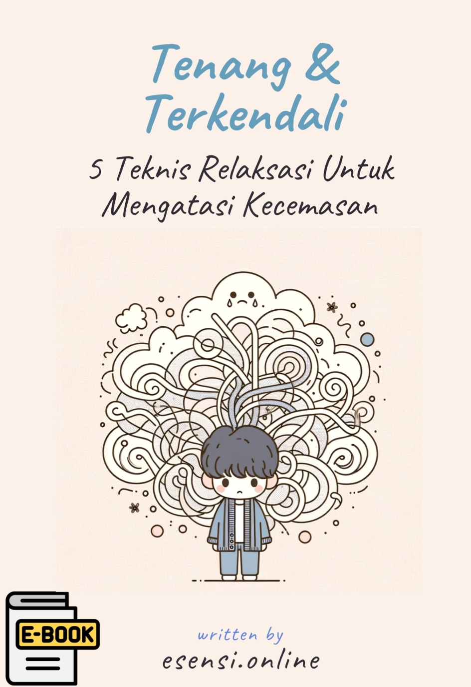 Tenang dan Terkendali, 5 Teknik Relaksasi untuk Mengatasi Kecemasan