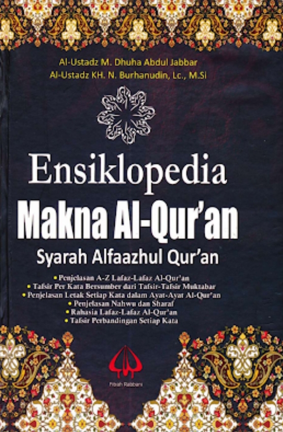 Ensiklopedi Makna Al-Qur'an, Syarah Alfaazul Qur'an