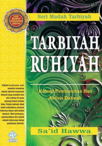 Tarbiyah Ruhiyah, Konsep Pembersihan Hati Aktivis Dakwah