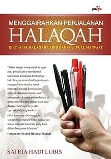 Menggairahkan Perjalanan Halaqoh dan Usroh