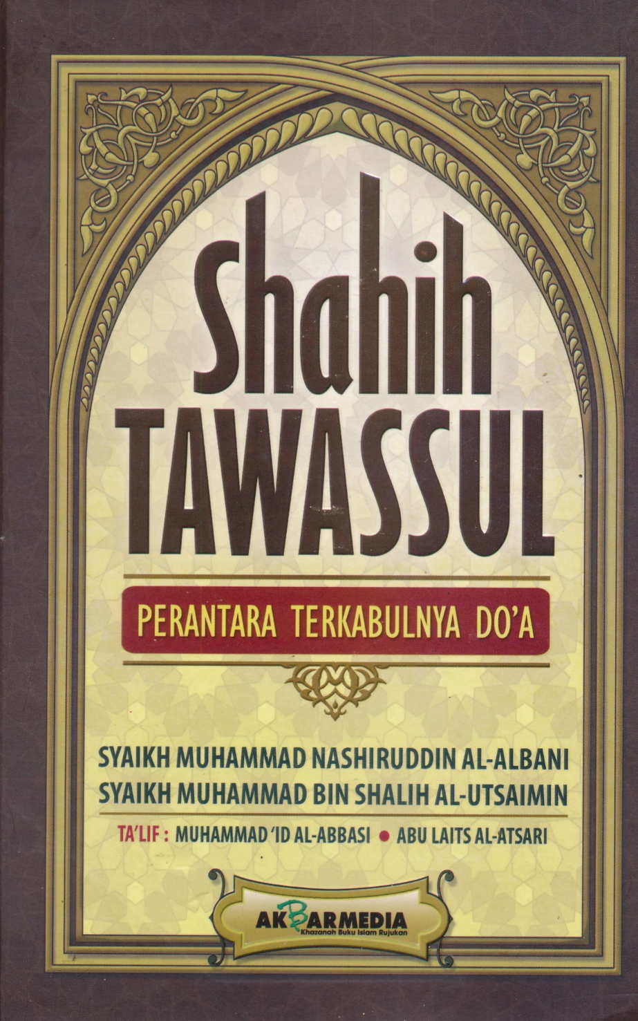 Shahin Tawasul, Perantara Terkabulnya Do'a