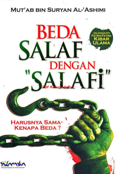 Beda Salaf dengan Salafi, Harusnya Sama Kenapa Beda