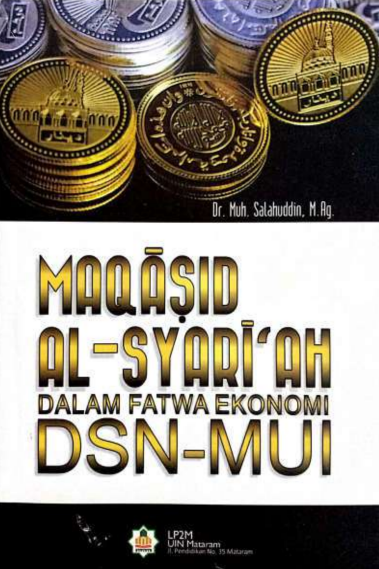 Maqashid Al-Syari'ah dalam Fatwa Ekonomi DSN-MUI