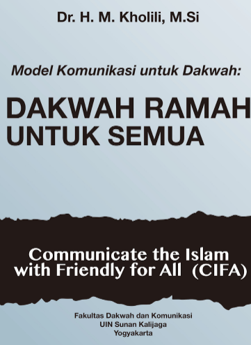 Dakwah Ramah untuk Semua, Model Komunikasi untuk Dakwah