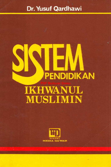 Sistem Pendidikan Ikhwanul Muslimin