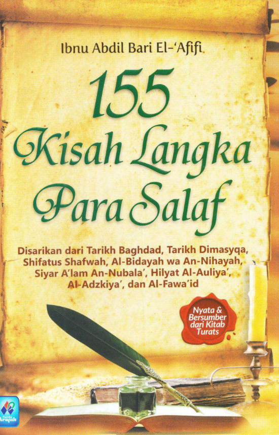 155 Kisah Langka Para Salaf Ibnu Abdil Barr El Afifi