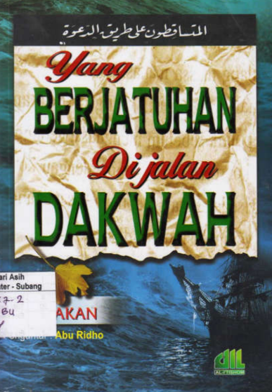 Yang Berjatuhan di Jalan Dakwah