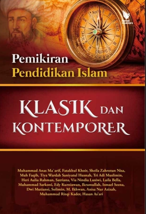 Pemikiran Pendidikan Islam, Klasik dan Kontemporer