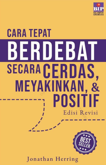 Cara Tepat Berdebat Secara Cerdas Meyakinkan Dan Positif