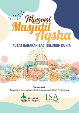 Menganal Al-Aqsha, Pusat Barakah Bagi Seluruh Dunia
