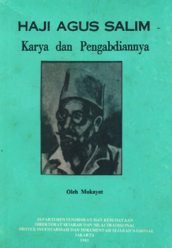 Haji Agus Salim, Karya dan Pengabdiannya
