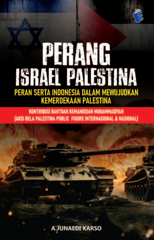 Perang Israel Palestina, Peran Serta Indonesia dalam Mewujudkan Kemerdekaan Palestina