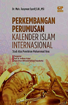 Perkembangan Perumusan Kalender Islam Internasional