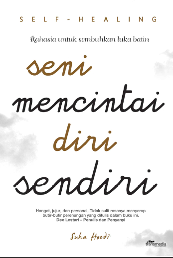 Seni Mencintai Diri Sendiri