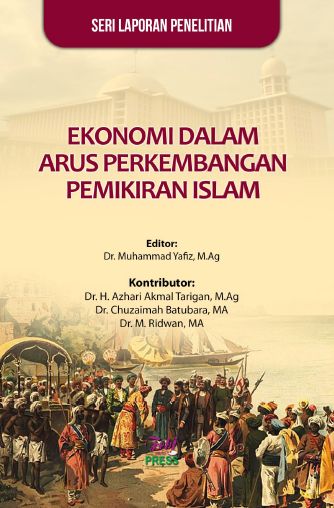 Ekonomi Dalam Arus Perkembangan Pemikiran Islam