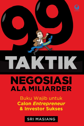 99 Taktik Negosiasi Ala Miliarder