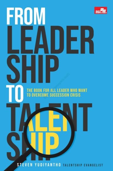 From Leadership to Talentship