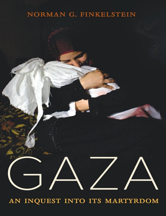 Gaza, An Inquest to Its Martydom