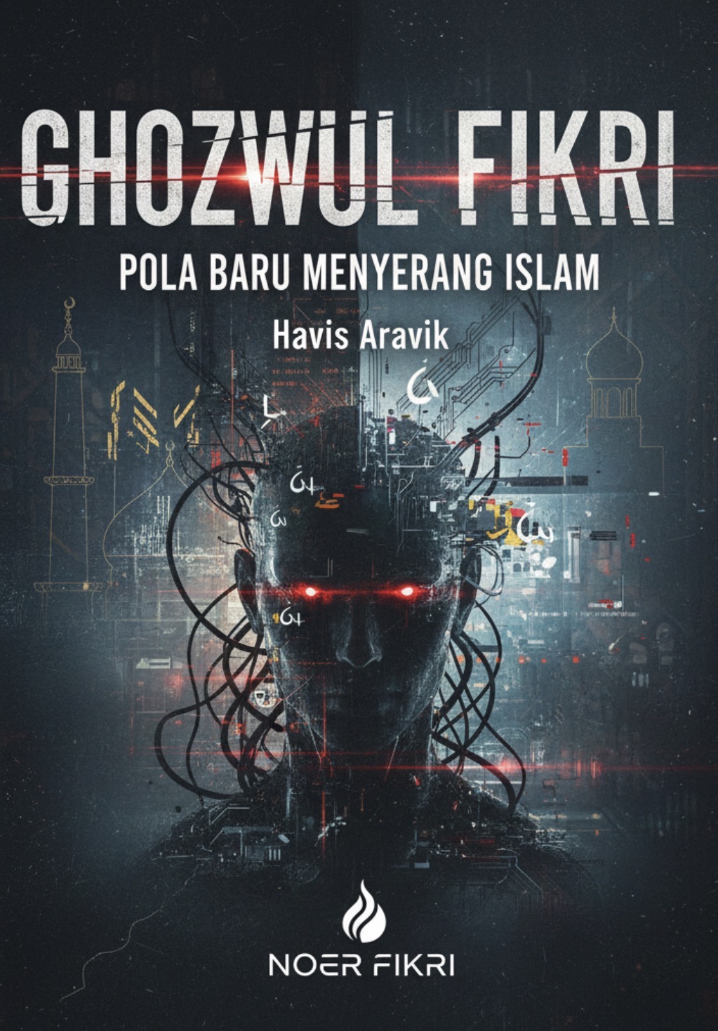 Ghazwul Fikri, Pola Baru Menyerang Islam