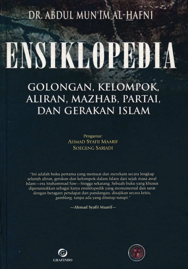 Ensiklopedi Golongan, Kelompok, Aliran Mazhab, Partai dan Gerakan Islam by