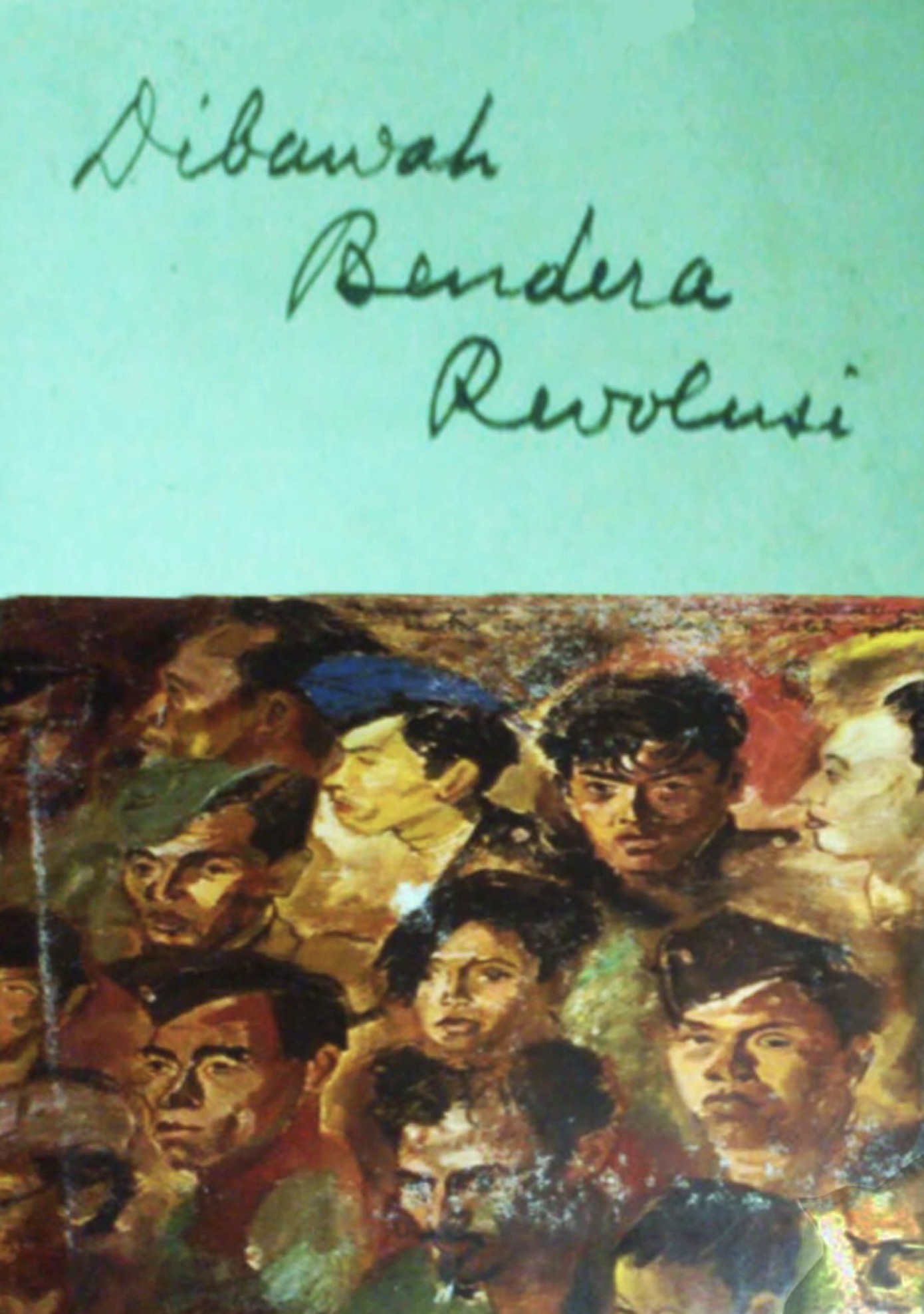 Dibawah Naungan Revolusi