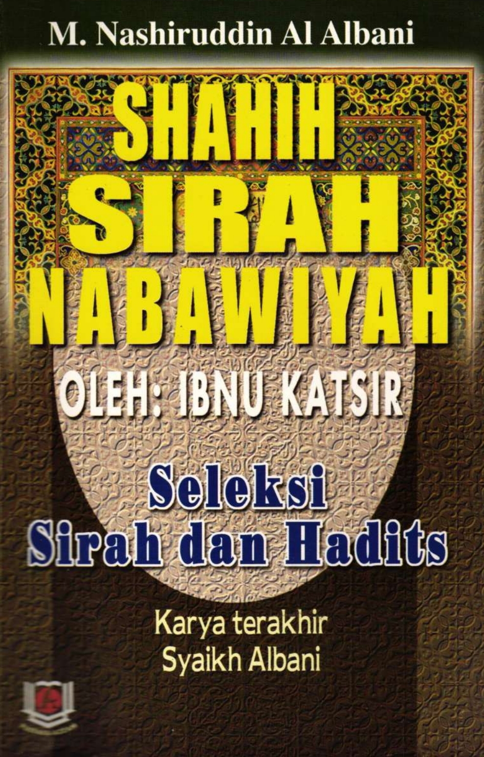 Shahih Sirah Nabawiyah